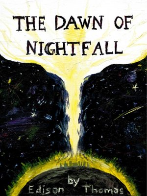 cover image of The Dawn of Nightfall